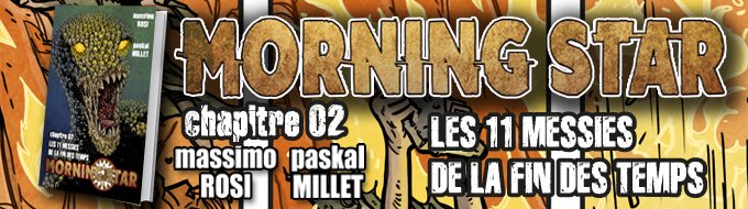 Bandeau du projet MORNING STAR Chapitre 02