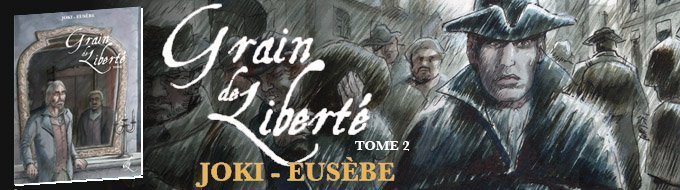 Bandeau du projet Grain de liberté T.2